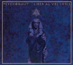 Psychonaut 75 : Liber Al Vel Legis